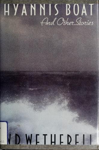 Hyannis Boat and Other Stories