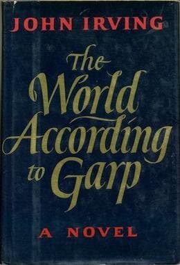 The World According to Garp: A Novel