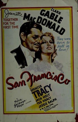 San Francisco: A Screen Play