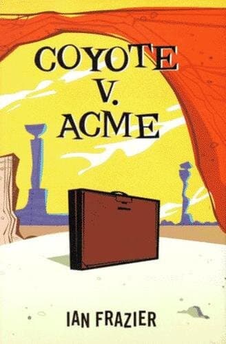 Coyote V. Acme