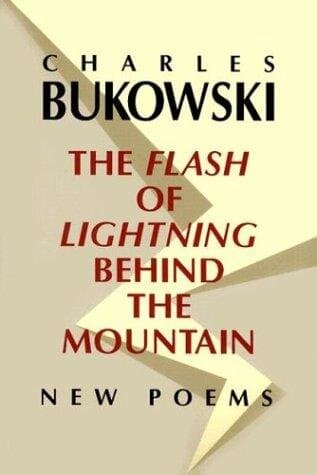 The Flash of Lightning Behind the Mountain: New Poems
