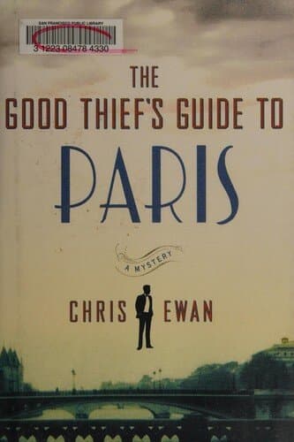 The Good Thief's Guide to Paris