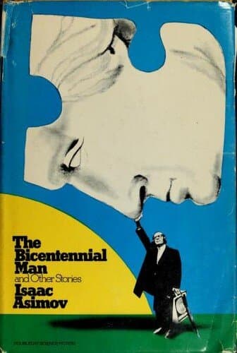 The Bicentennial Man and Other Stories