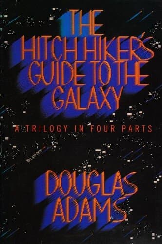 The Hitchhiker's Guide to the Galaxy