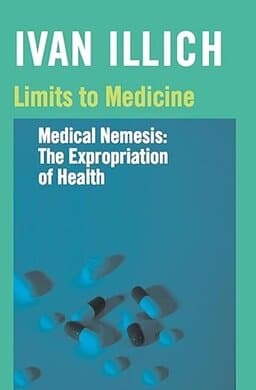 Medical Nemesis