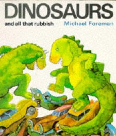 Dinosaurs and All that Rubbish