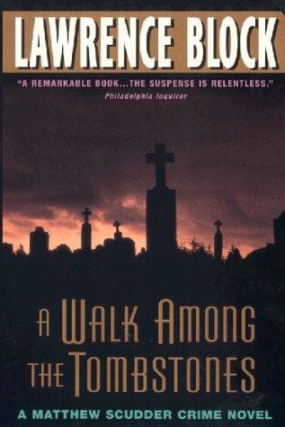 A Walk Among the Tombstones