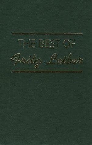 The Best of Fritz Leiber