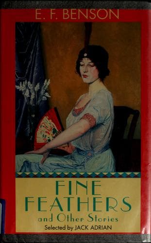 Fine Feathers and Other Stories