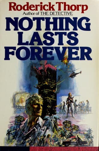 Nothing Lasts Forever