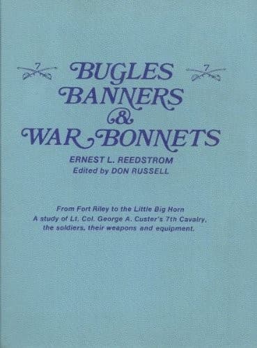 Bugles, Banners, and War Bonnets