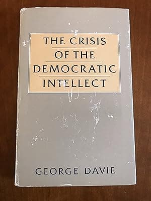 The Crisis of the Democratic Intellect