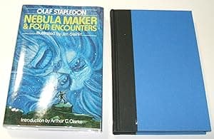 Nebula Maker and Four Encounters