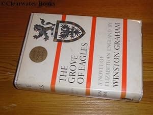 The Grove of Eagles. A novel. (INSCRIBED, WITH A LETTER LAID-IN)