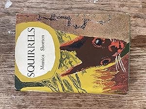 Squirrels. A New Naturalist Special Volume