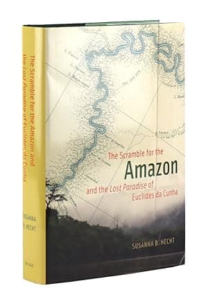 The Scramble for the Amazon and the "Lost Paradise" of Euclides de Cunha