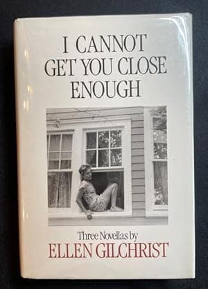 I Cannot Get You Close Enough: Three Novellas (Signed/First Edition)