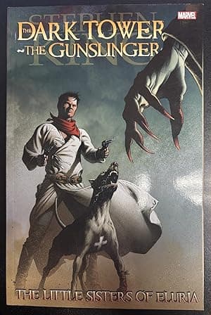 The Dark Tower: The Gunslinger | The Little Sisters of Eluria