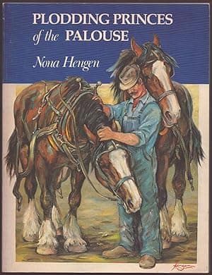 PLODDING PRINCES OF THE PALOUSE (SIGNED)