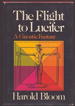THE FLIGHT TO LUCIFER A Gnostic Fantasy