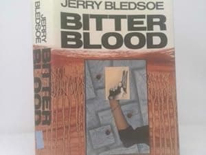 Bitter Blood: A True Story of Southern Family Pride, Madness, and Multiple Murder