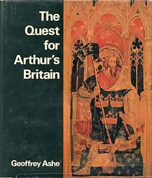 The Quest for Arthur's Britain