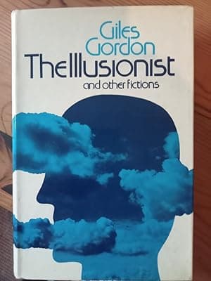 The Illusionist and Other Fictions