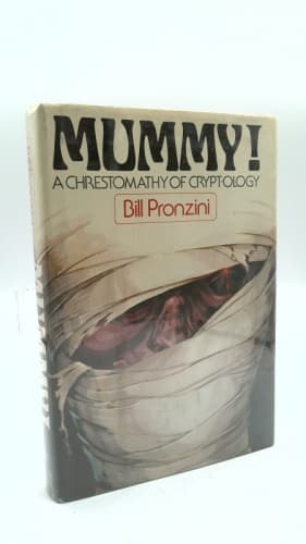 Mummy!: A Chrestomathy of Crypt-ology