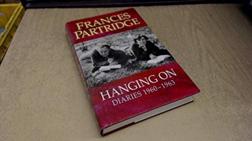 HANGING ON : Diaries 1960-1963