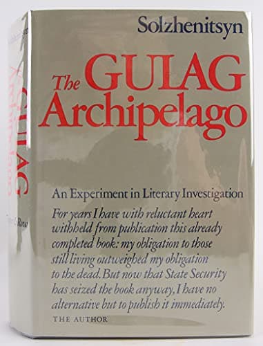 The Gulag Archipelago, 1918–1956: An Experiment in Literary Investigation, III–IV