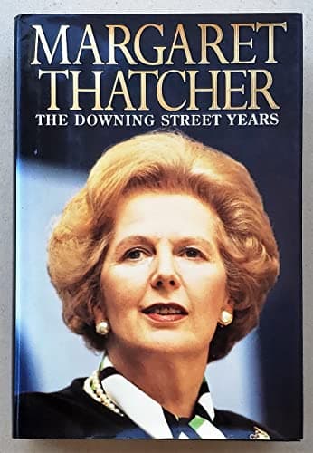 The Downing Street Years - AN AUTOGRAPHED COPY (signature only)