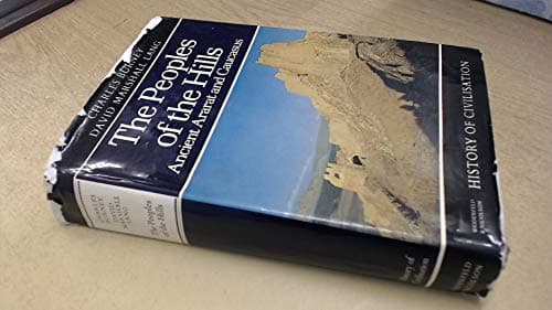 The Peoples of the Hills: Ancient Ararat and Caucasus