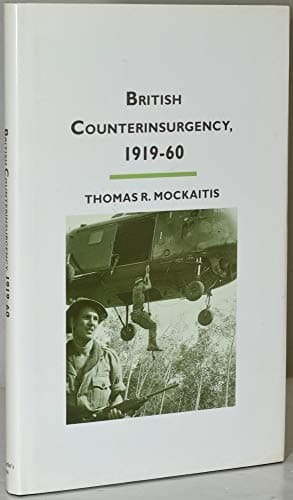 British Counterinsurgency, 1919-60