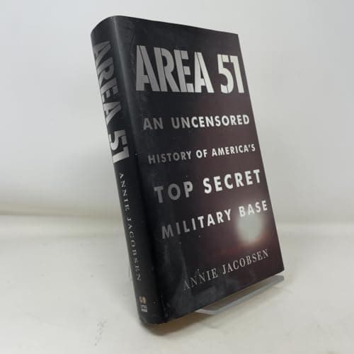 Area 51: An Uncensored History of America's Top Secret Military Base