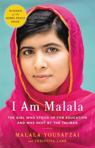 I Am Malala: The Girl Who Stood Up for Education and Was Shot by the Taliban