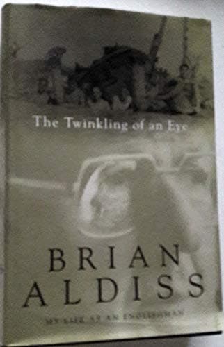 The Twinkling of an Eye, Or, My Life as an Englishman
