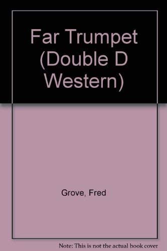 Far Trumpet (Double d Western)