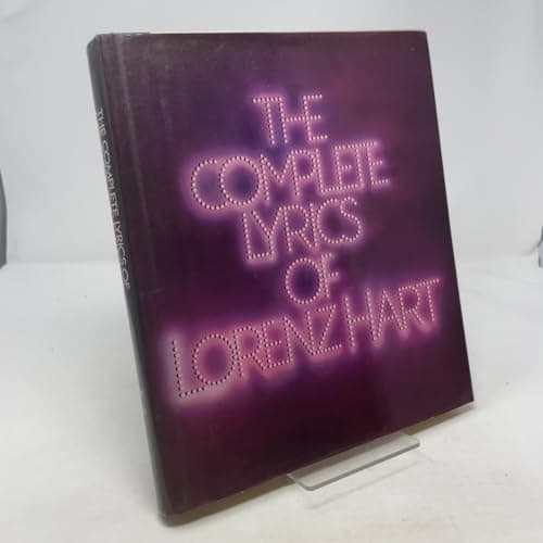 The Complete Lyrics of Lorenz Hart
