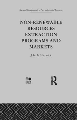 Non-Renewable Resources Extraction Programs and Markets