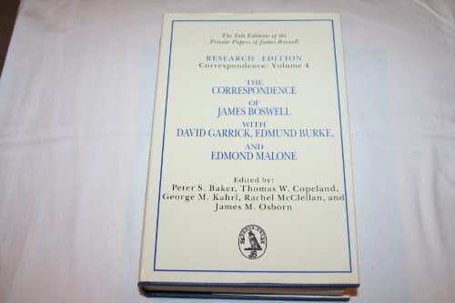 The Correspondence of James Boswell with David Garrick, Edmund Burke, and Edmond Malone