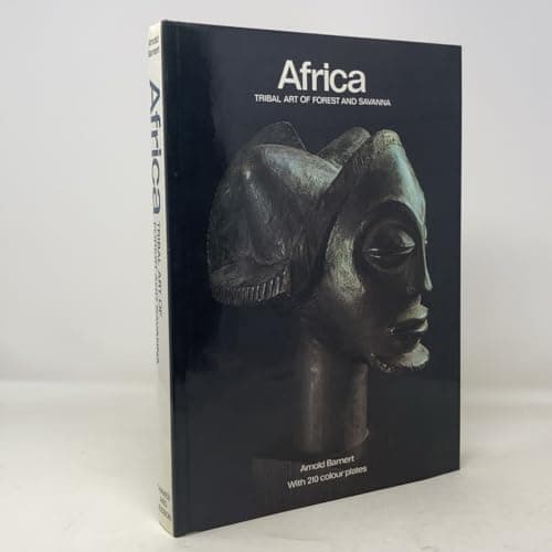 Africa - Tribal Art of Forest and Savannah