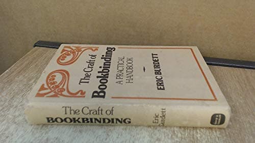 The Craft of Bookbinding : A Practical Guide