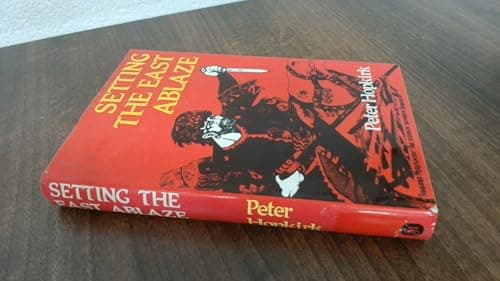 Setting The East Ablaze: Lenin's dream of an empire in Asia