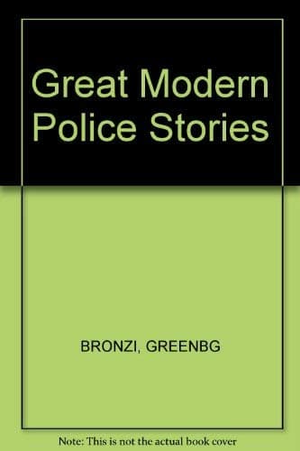 Great Modern Police Stories - 12 Short Stories