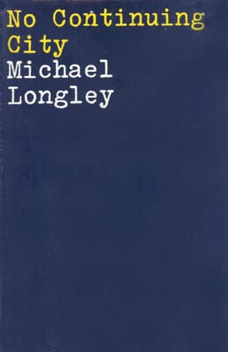 No Continuing City , Poems 1963 to 1968
