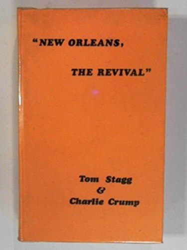 New Orleans, the Revival