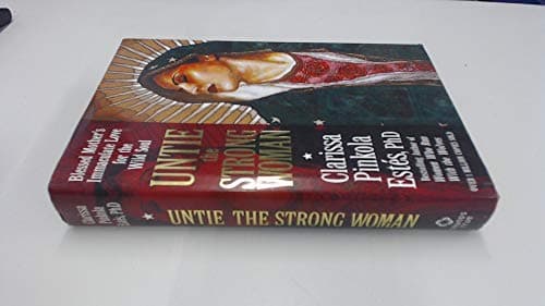 Unite the Strong Woman: Blessed Mother's Immaculate Love for the Wild Soul
