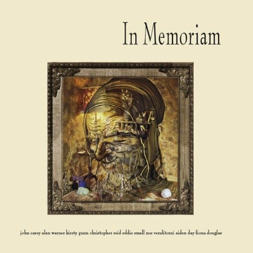In Memoriam: An Anthology